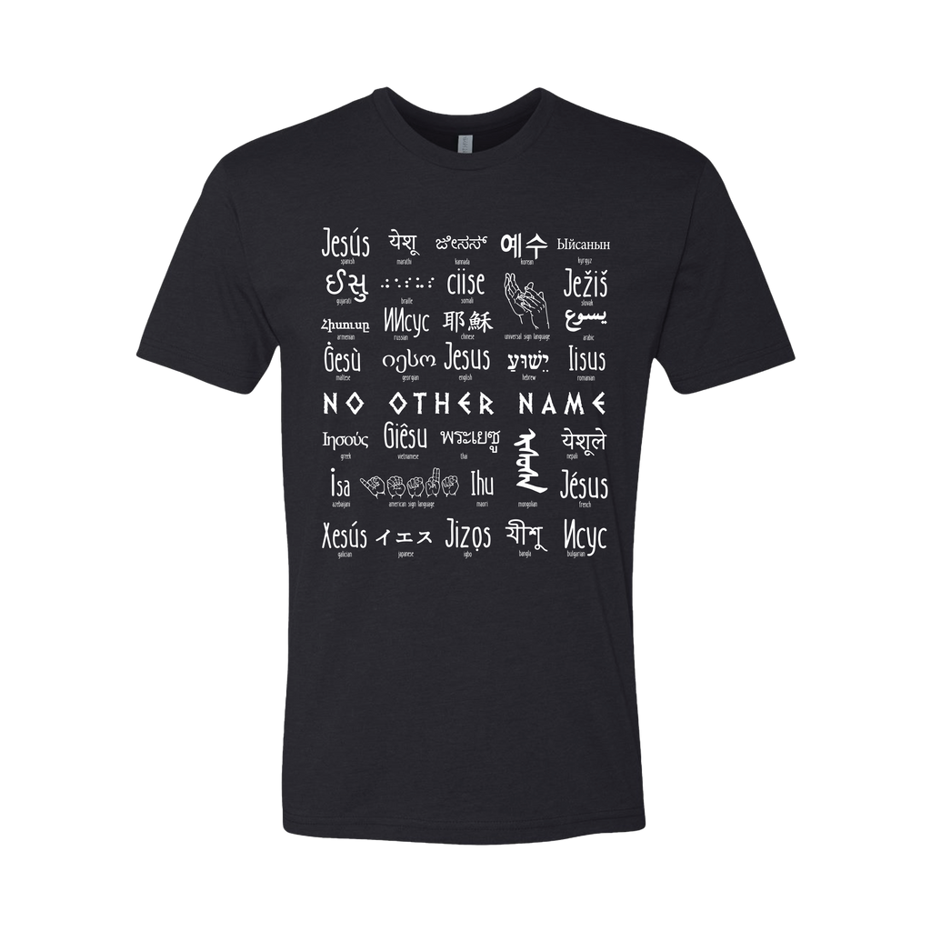 No Other Name T-Shirt