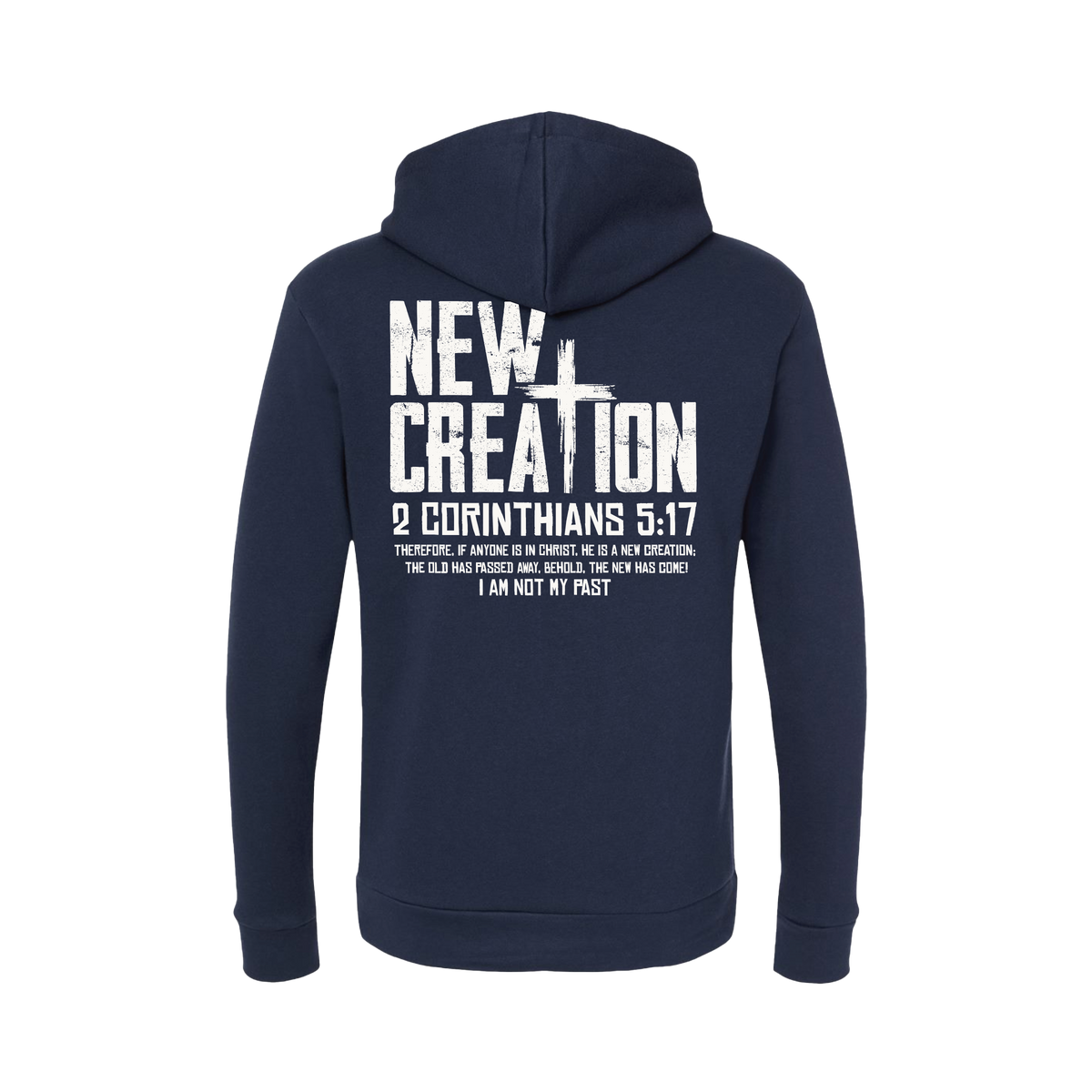 New Creation Hoodie