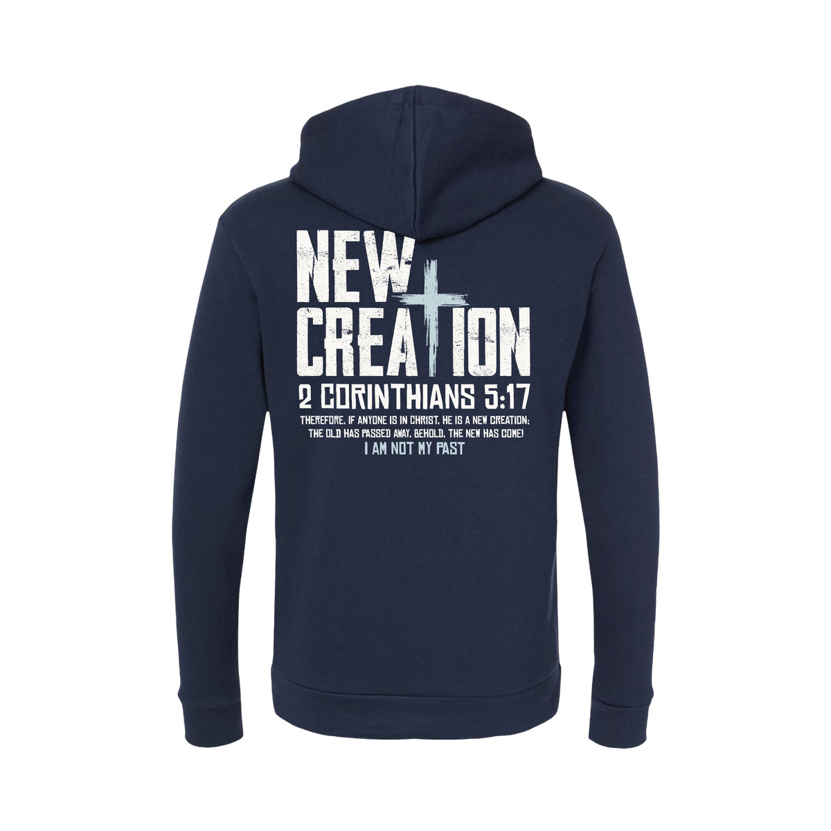 New Creation Hoodie